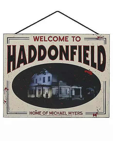 Haddonfield Home Of Michael Myers Sign - Halloween 3 Haddonfield Home Of Michael Myers Sign - Halloween