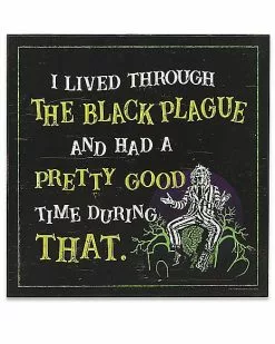 Black Plague Beetlejuice Sign