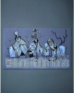 Welcome Foolish Mortals Doormat - The Haunted Mansion -Halloween Sales 01542778 d