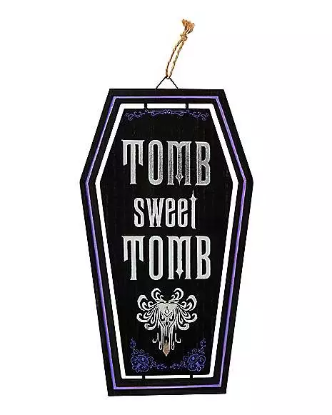 Tomb Sweet Tomb Sign - The Haunted Mansion 3 Tomb Sweet Tomb Sign - The Haunted Mansion